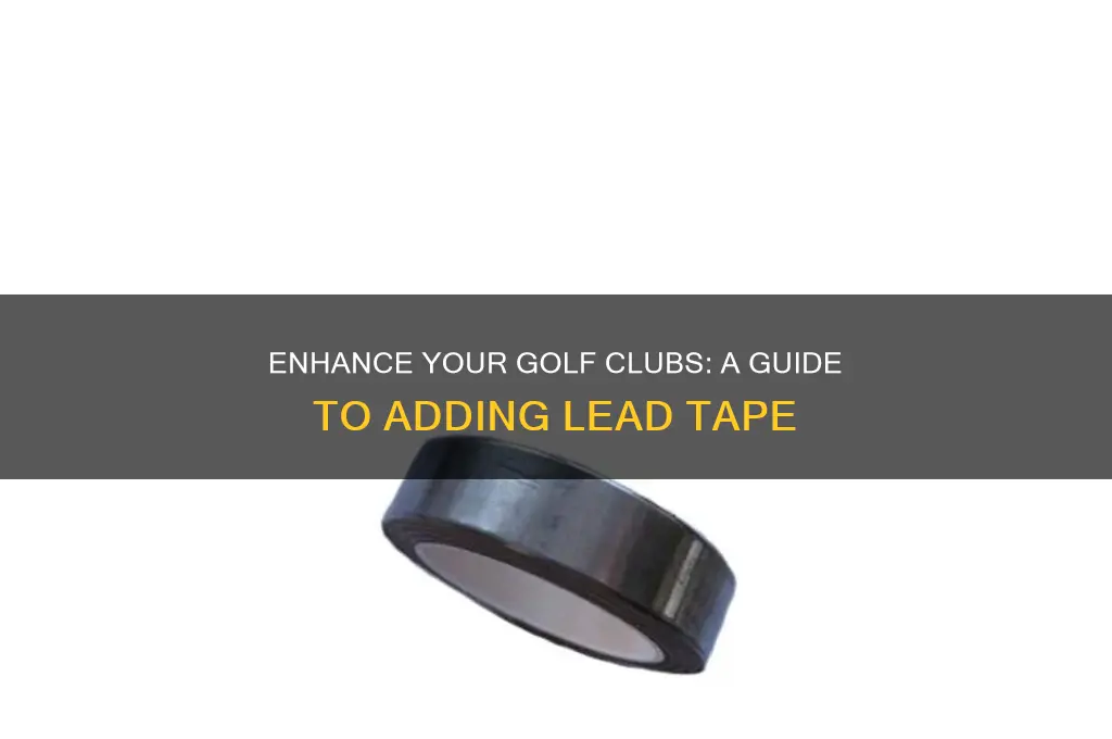 how to add lead tape to golf clubs