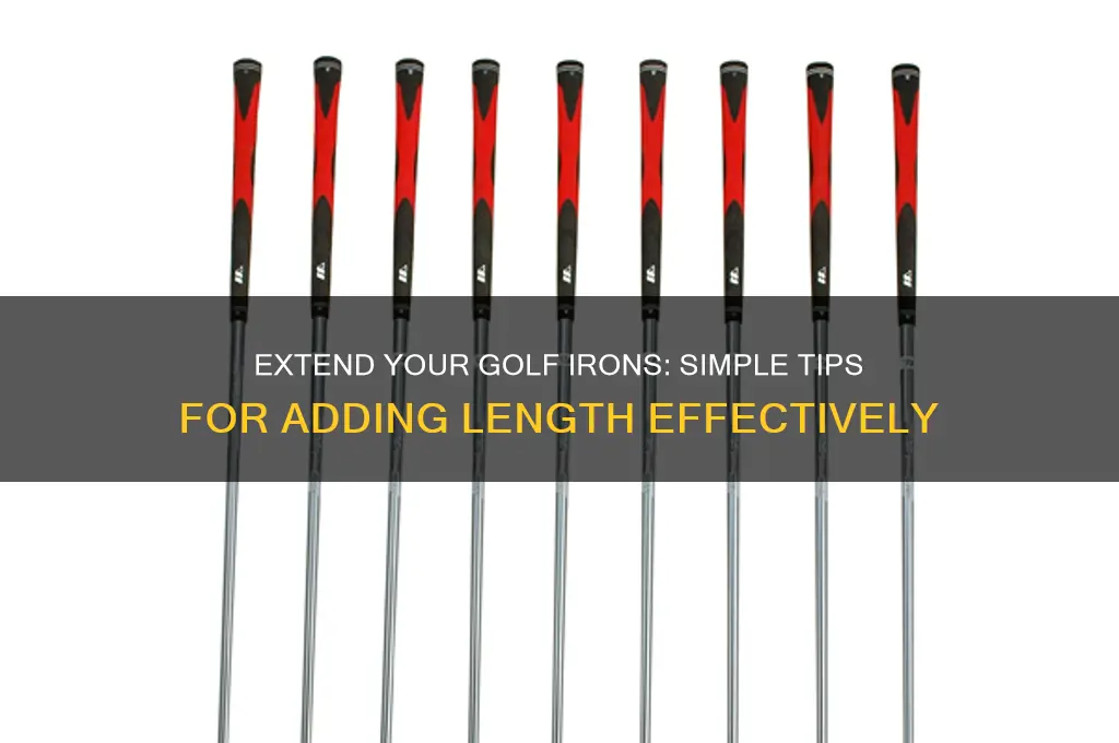 how to add length to golf irons