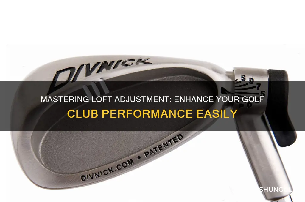 how to add loft to a golf club