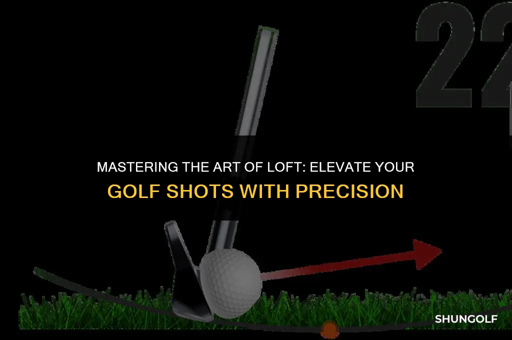 how to add loft to a golf shot
