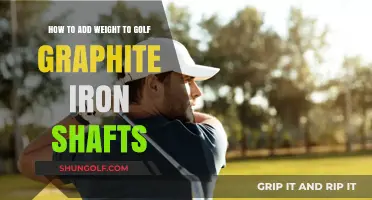 Enhance Your Golf Game: Adding Weight to Graphite Iron Shafts