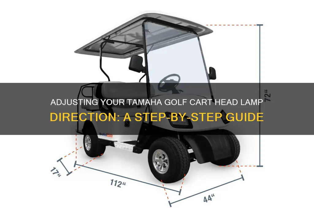 how to adjust tamaha golf cart head lamp direction