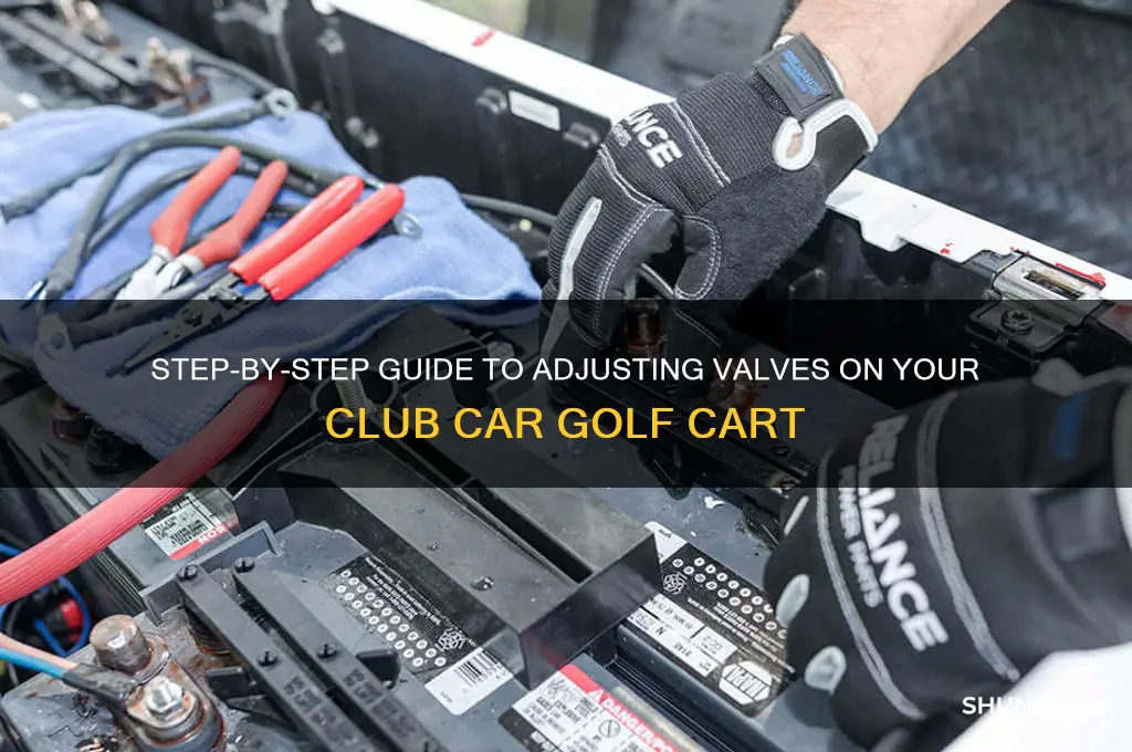 how to adjust valves on club car golf cart