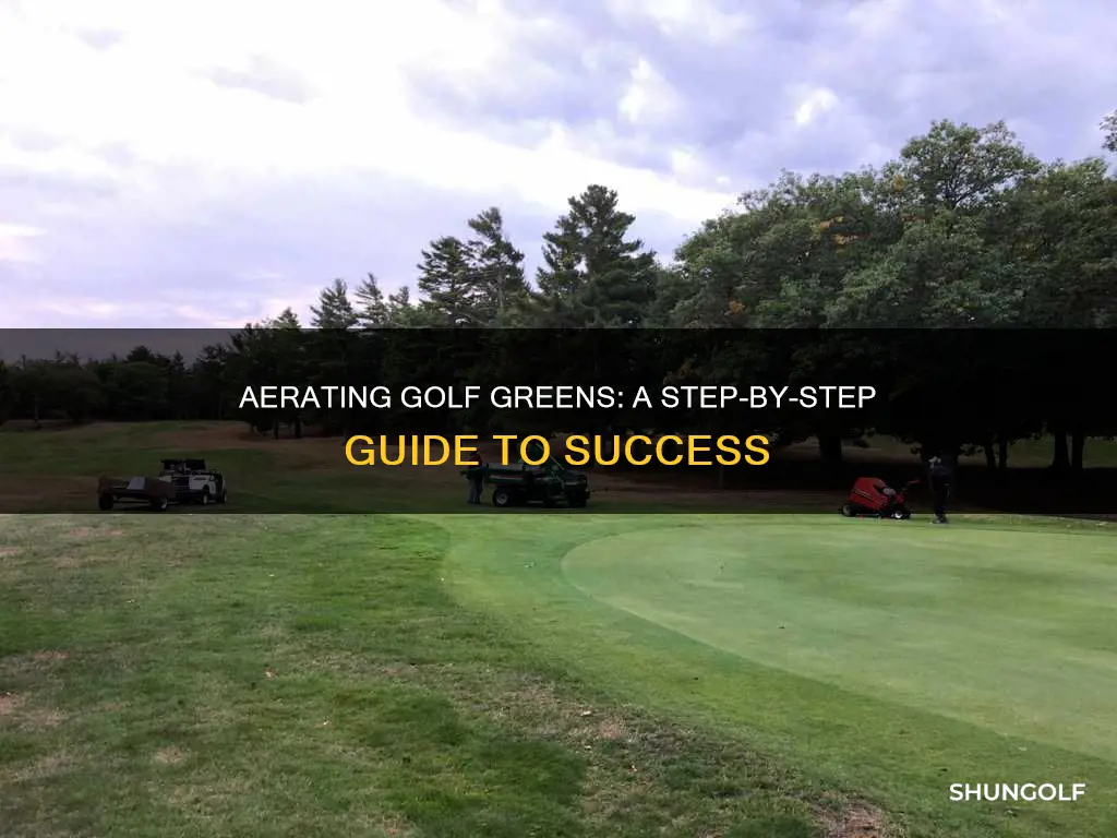 how to aerate a golf green