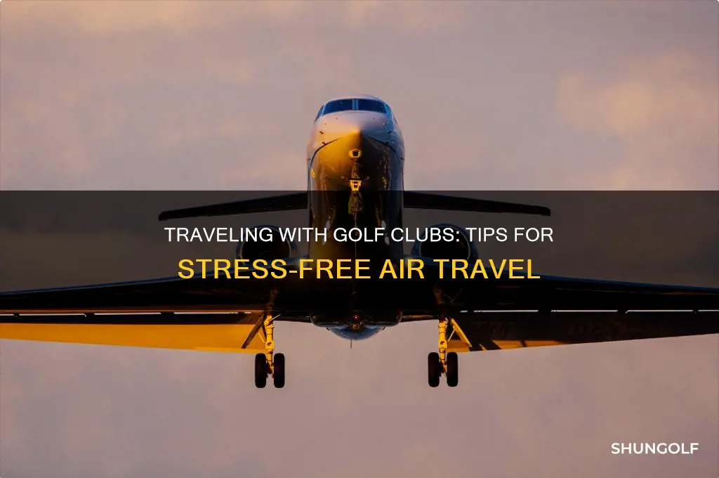 how to air travel with golf clubs