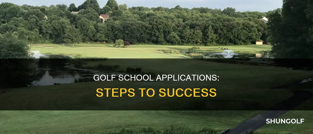 how to apply to golf school