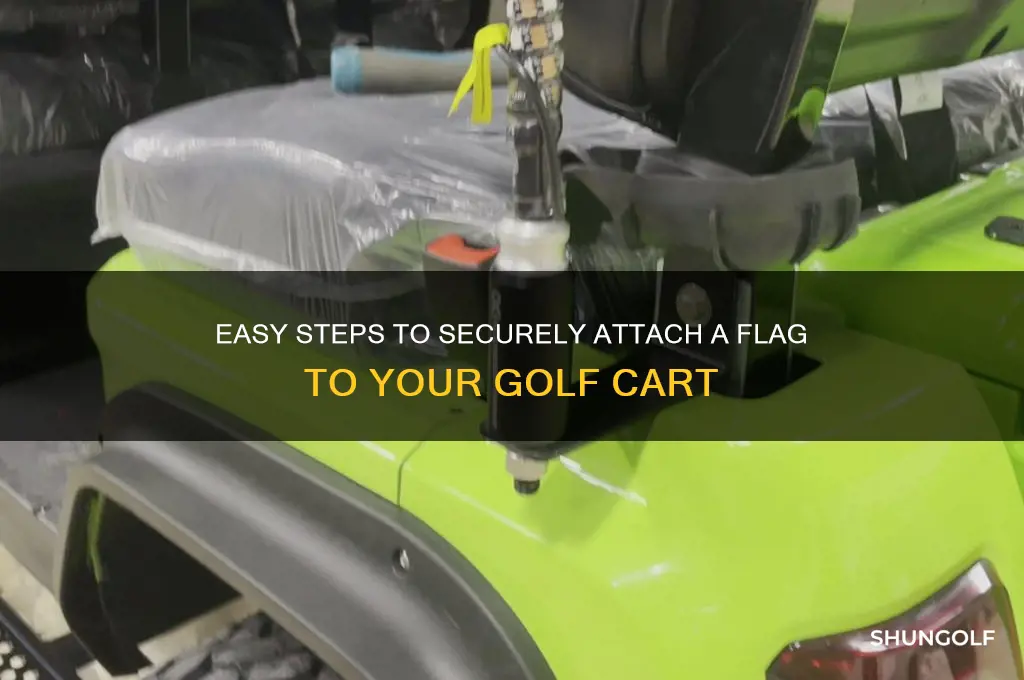 how to attach a flag to a golf cart