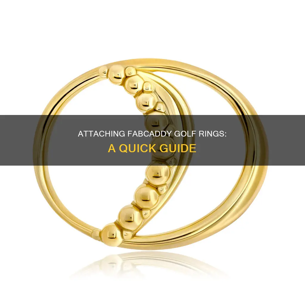 how to attach fabcaddy golf rings