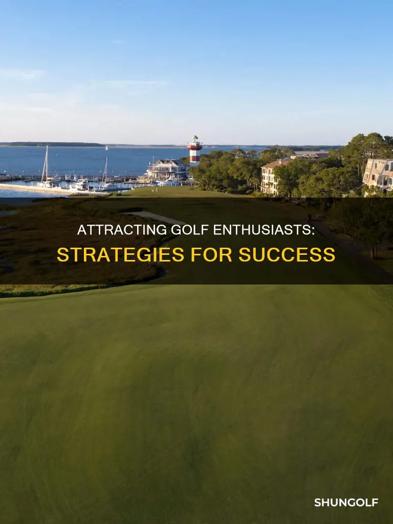 how to attract golf