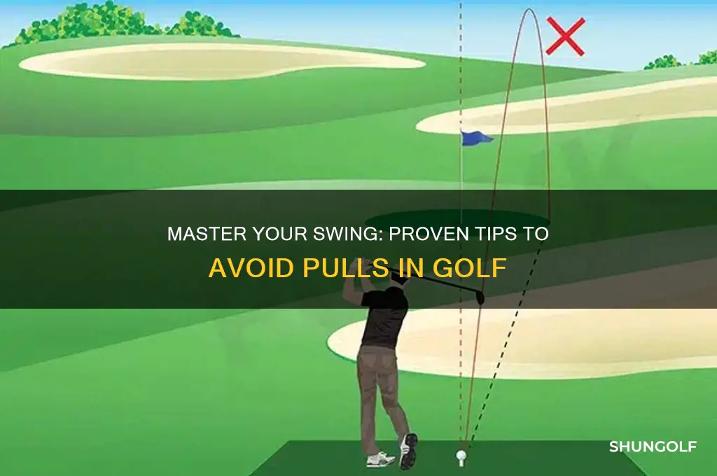 how to avoid a pull in golf