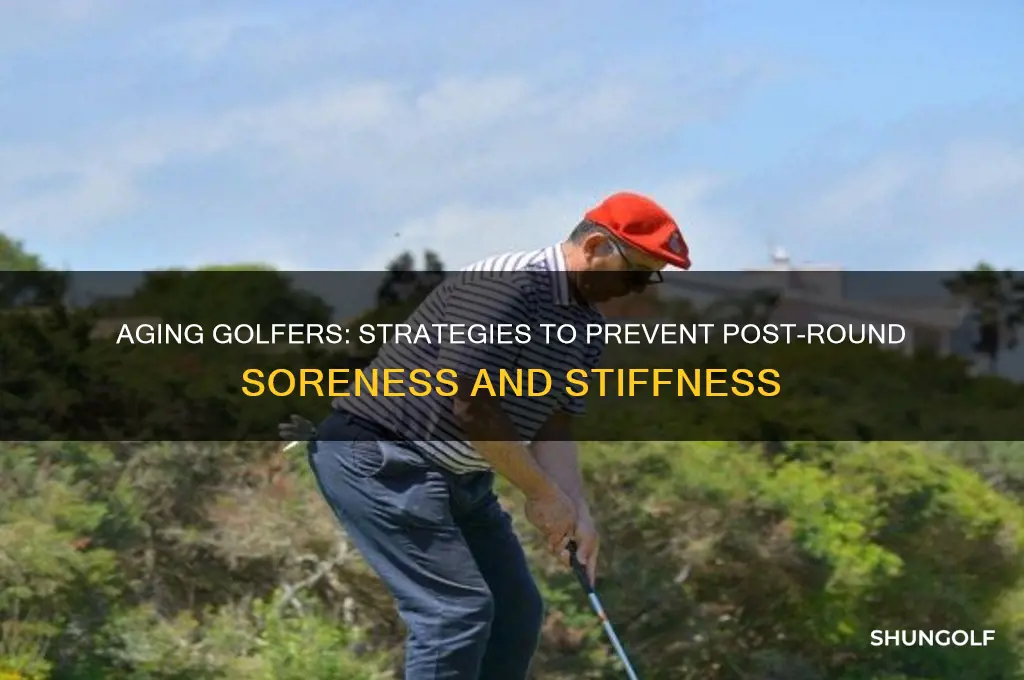 how to avoid soreness after golf as you age
