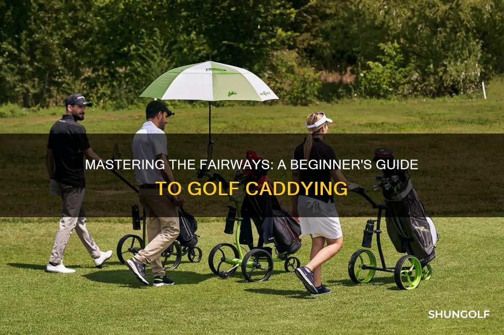 how to be a caddie in golf