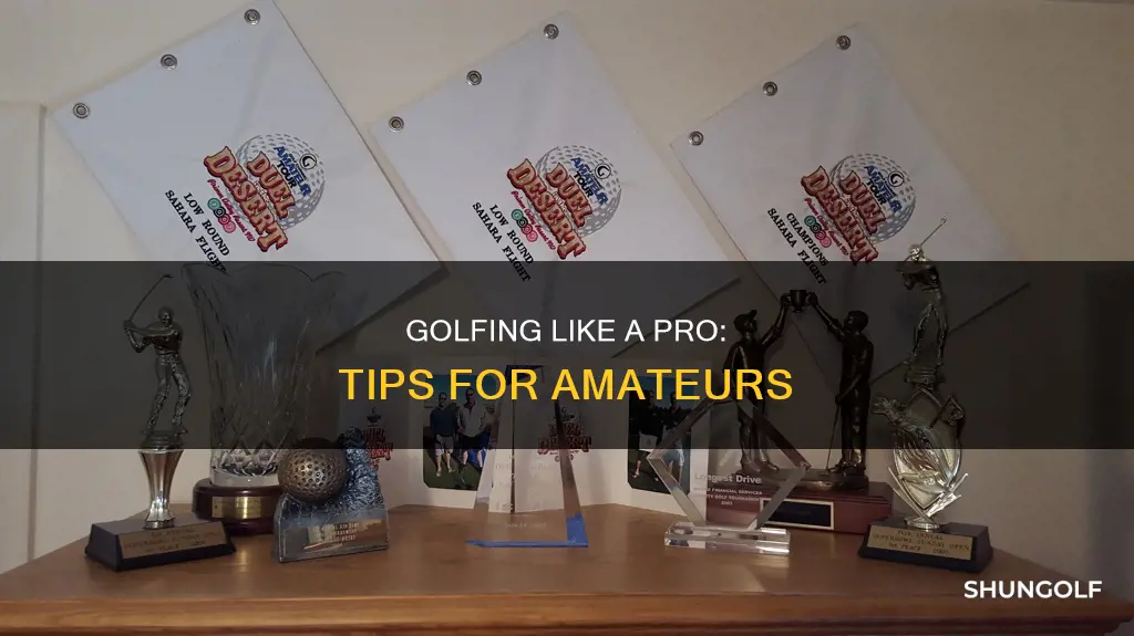 how to be a golf amateur