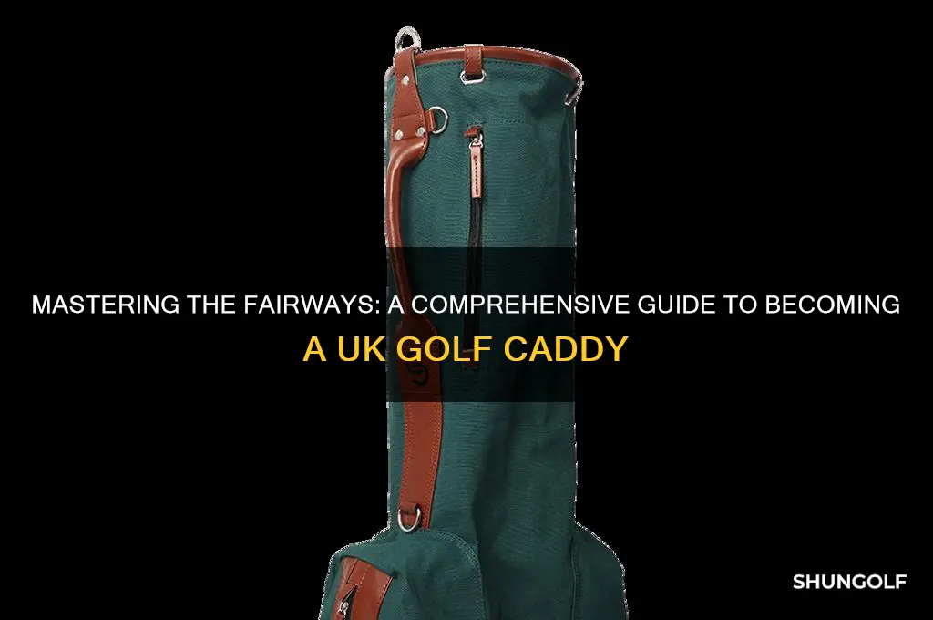 how to be a golf caddy uk