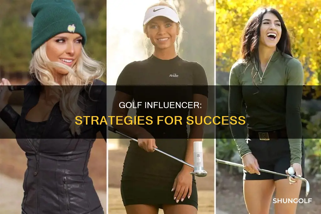 how to be a golf influencer
