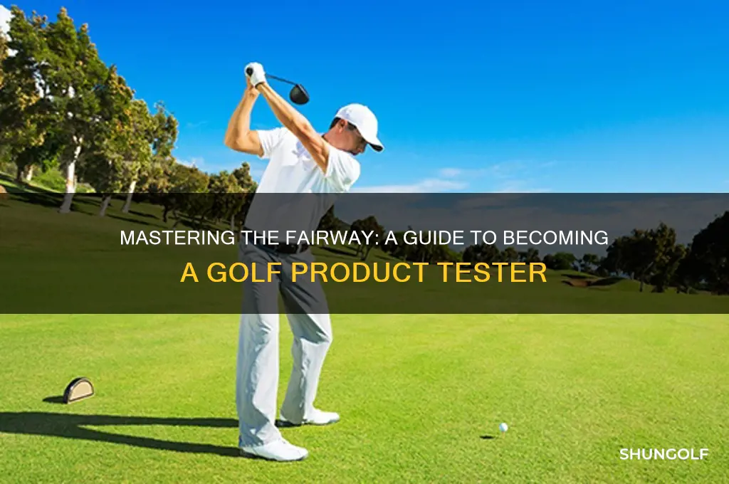how to be a golf product tester