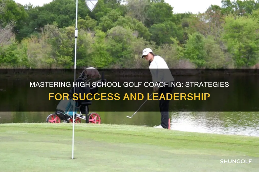 how to be a great high school golf coach