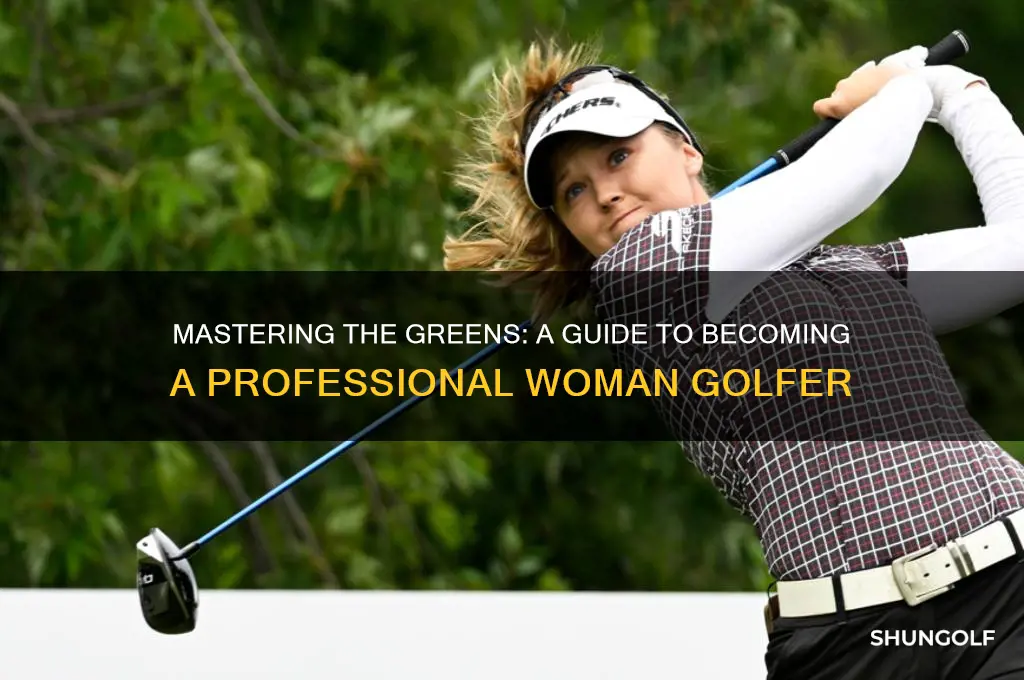 how to be a professional woman golfer