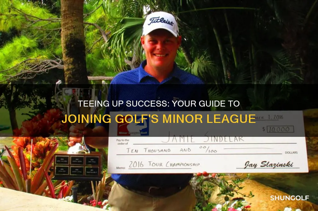 how to be in a golfs minor league