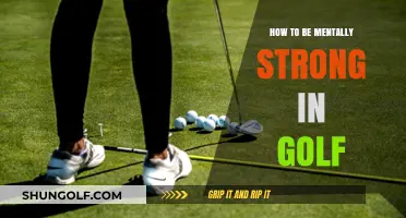 Mastering Mental Toughness: Strategies for Golf Resilience and Focus
