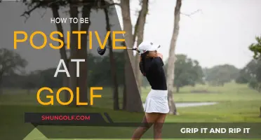 Golf Positivity: Mastering the Mental Game