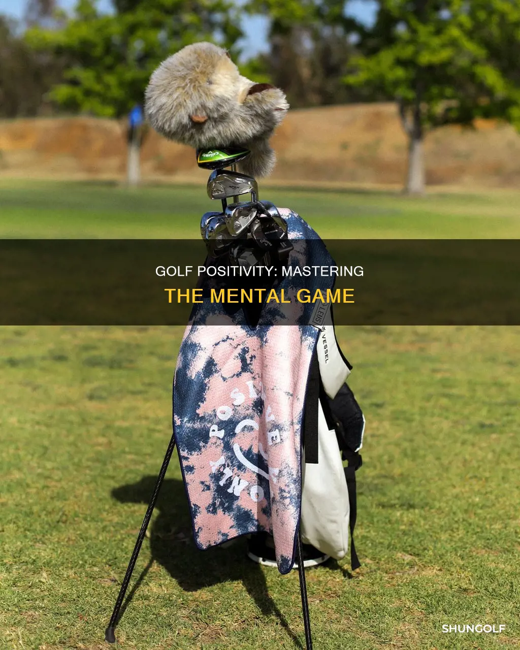 how to be positive at golf