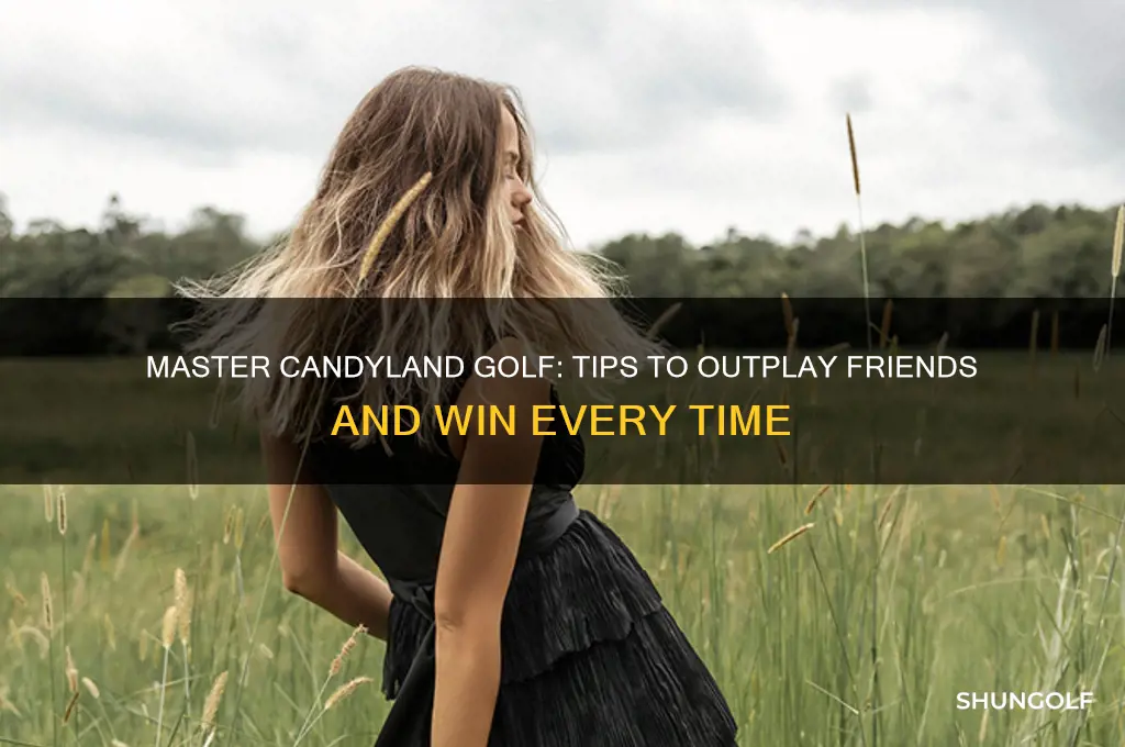 how to beat candyland golf with friends