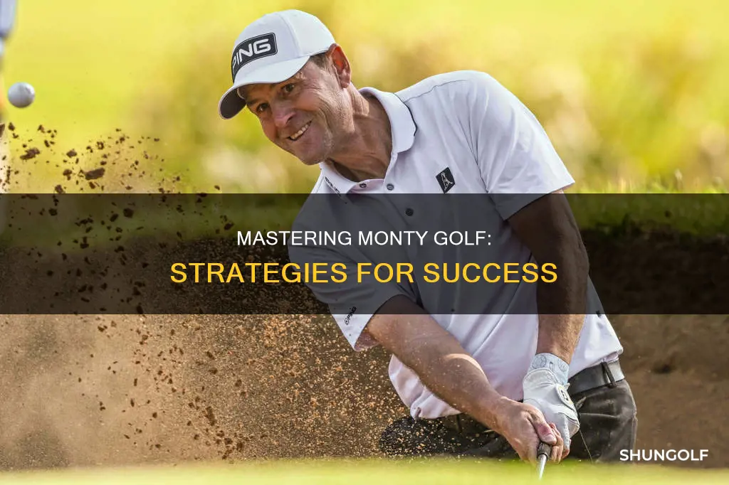 how to beat monty golf