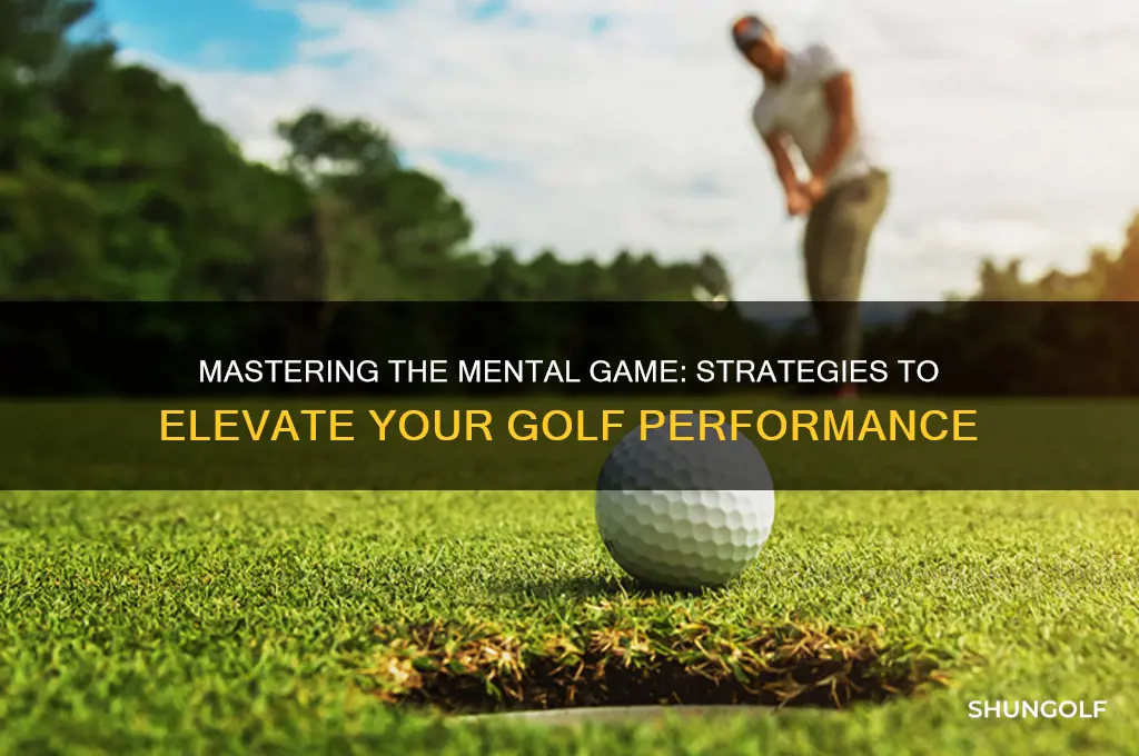 how to beat the mental game of golf