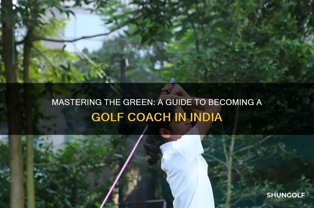 how to become a golf coach in india