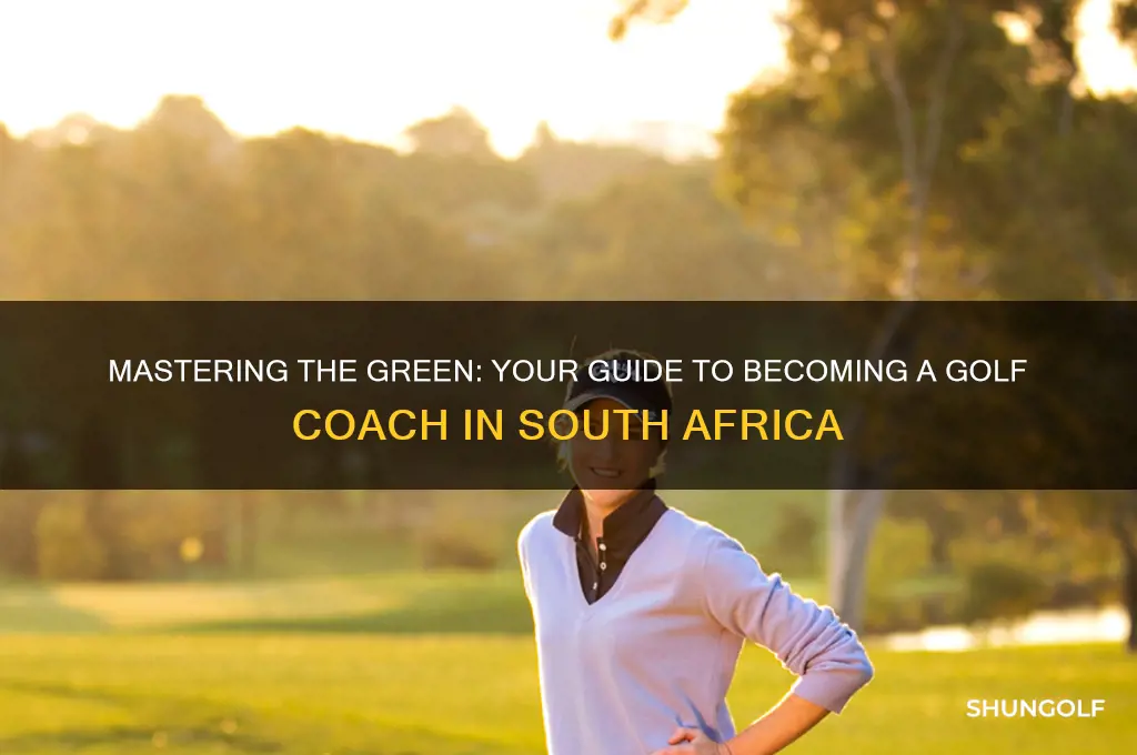 how to become a golf coach in south africa