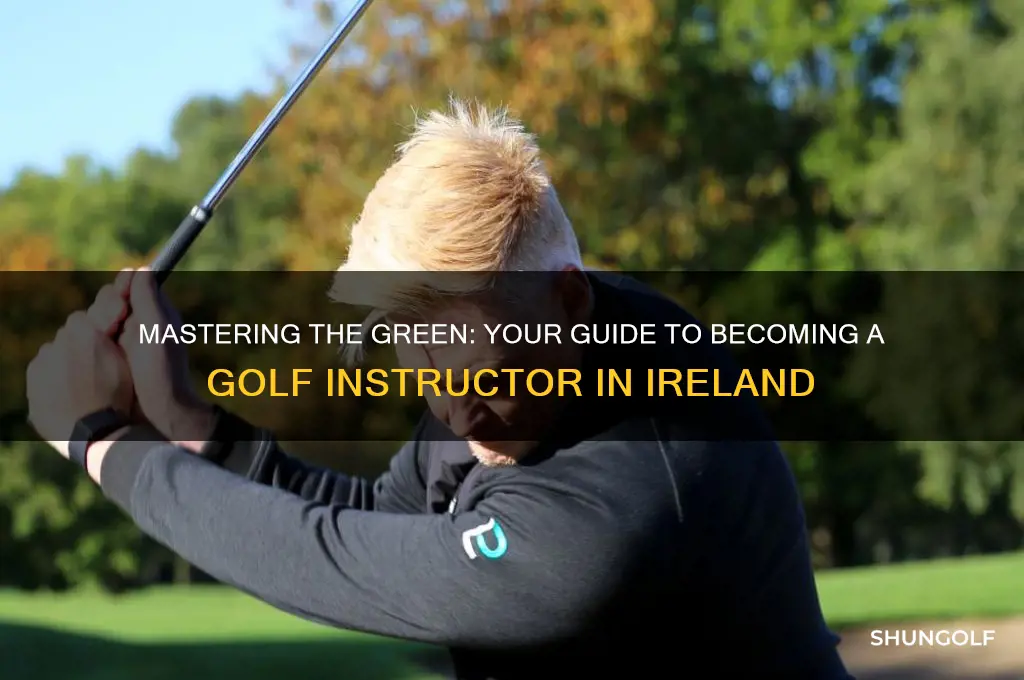 how to become a golf instructor in ireland