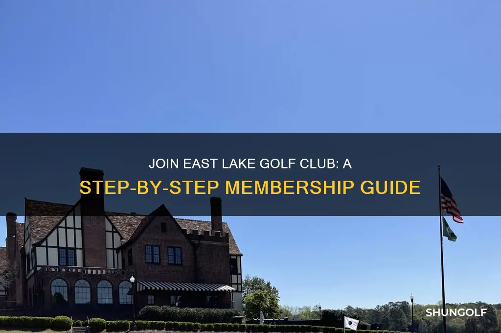 how to become a member at east lake golf club