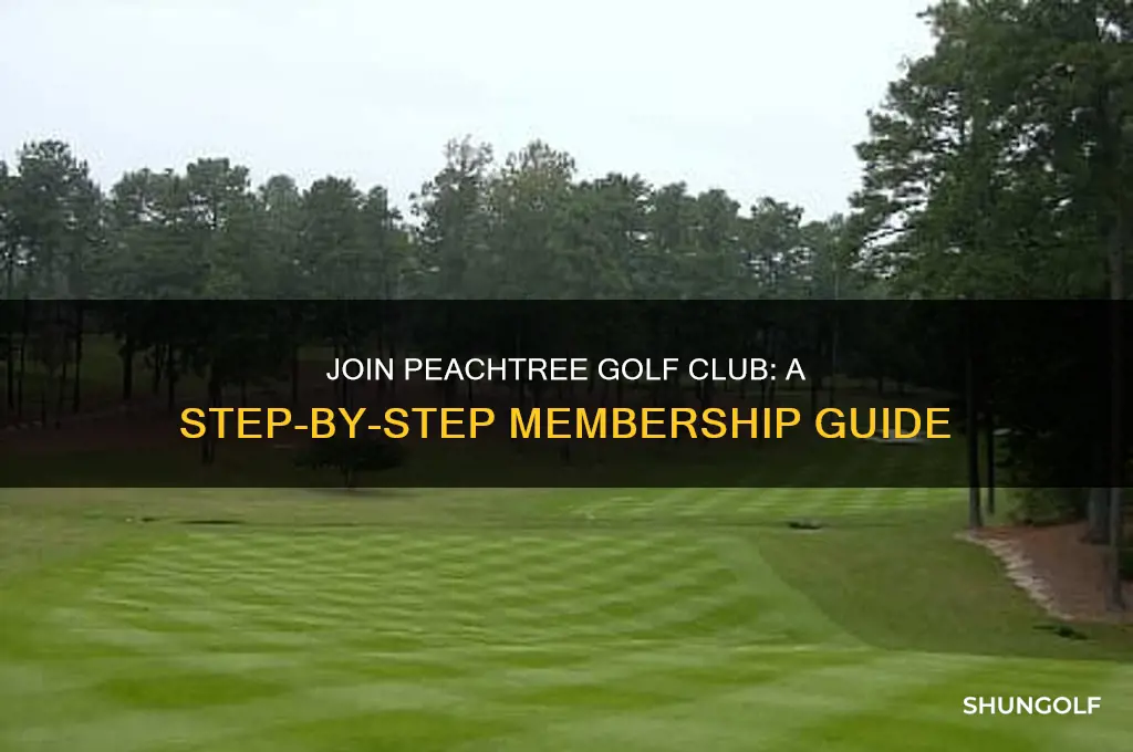 how to become a member at peachtree golf club