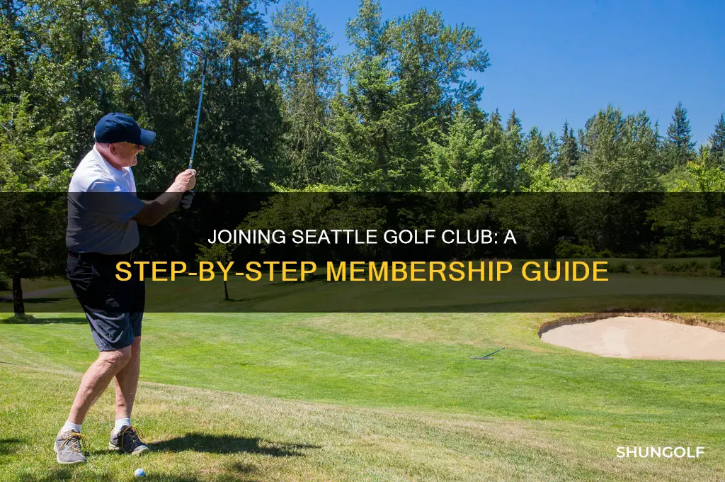 how to become a member at seattle golf club