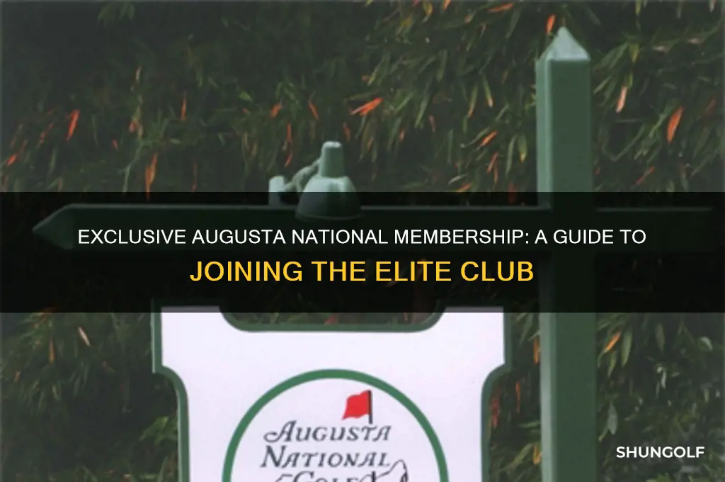 how to become a member of augusta national golf club