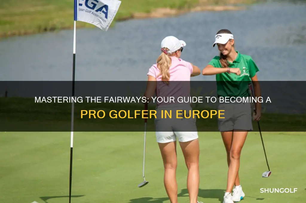 how to become a pro golfer in europe