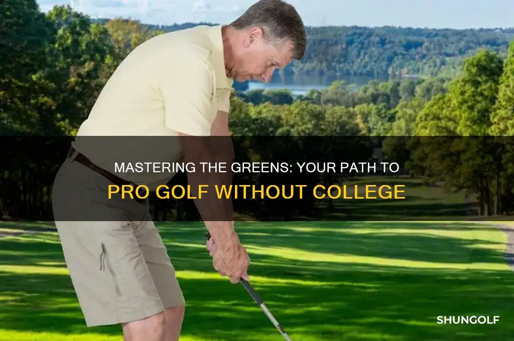 how to become a pro golfer without college