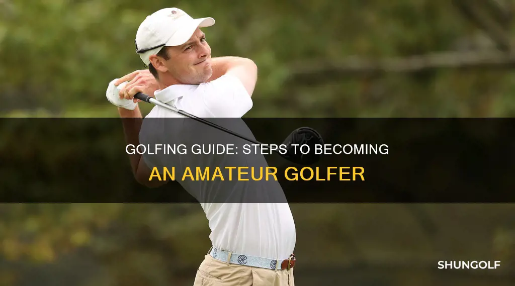 how to become an amatuer golfer