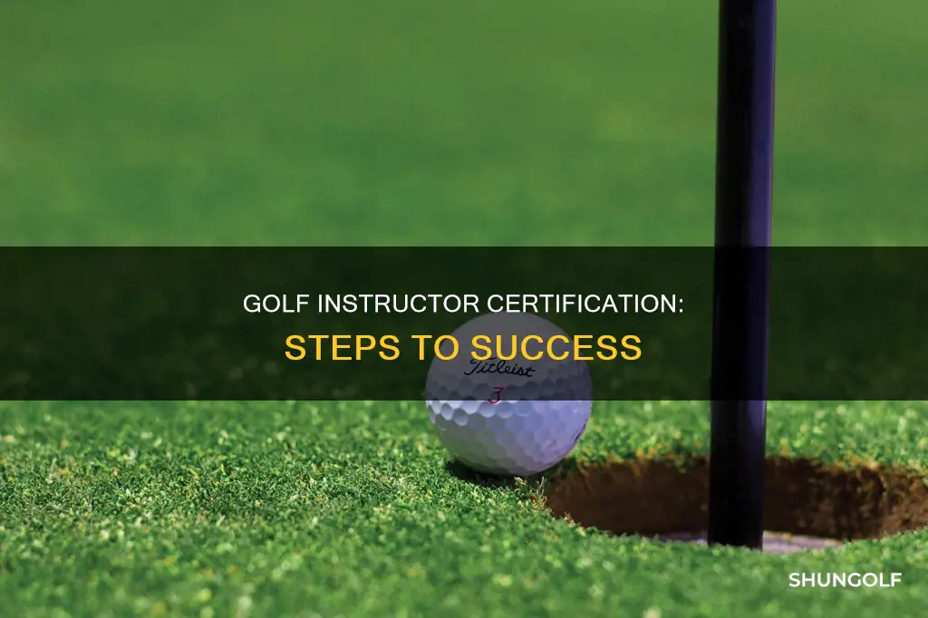 how to become certified golf instructor