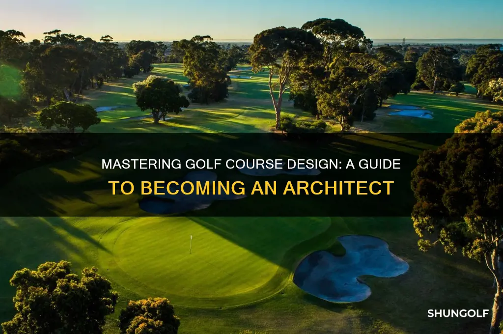 how to become golf course architect