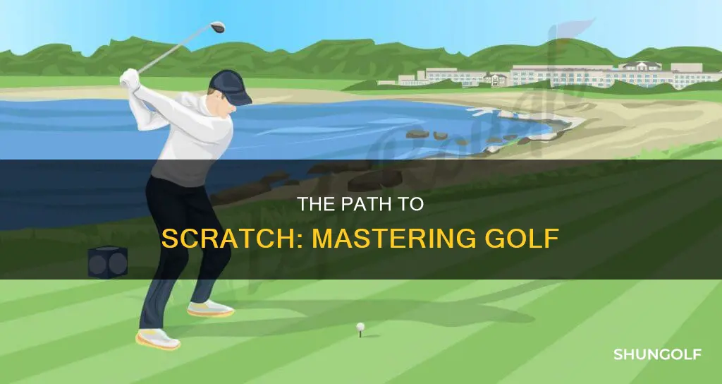 how to become scratch golfer