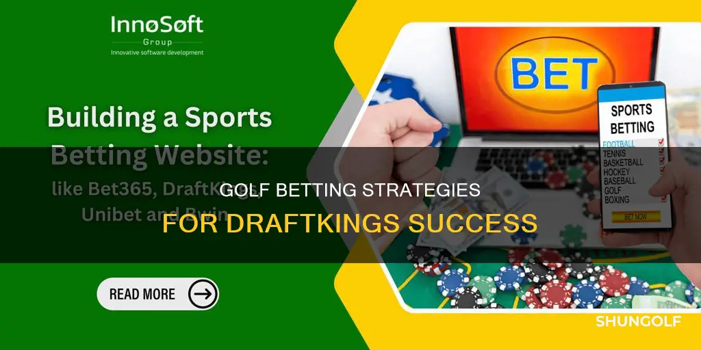 how to bet golf on draftkings