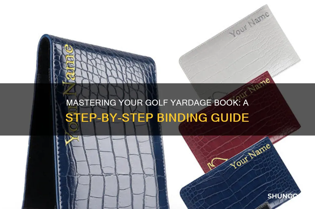 how to bind a golf yardage book