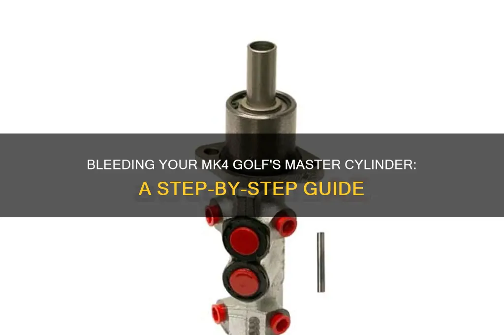 how to bleed master cylinder mk4 golf