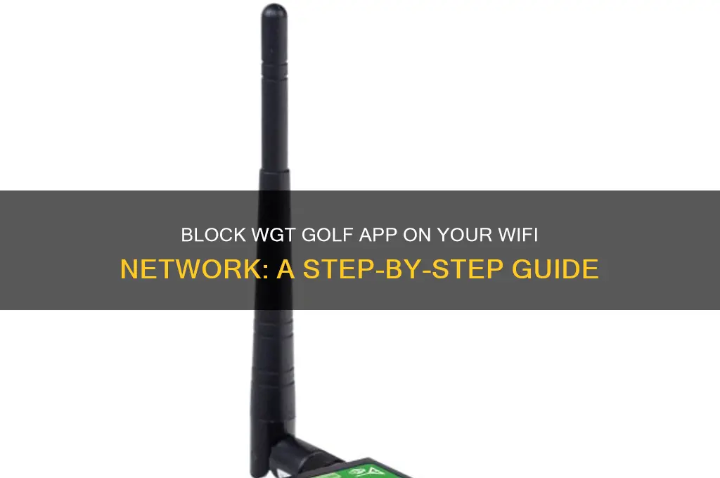 how to block wgt golf app from wifi