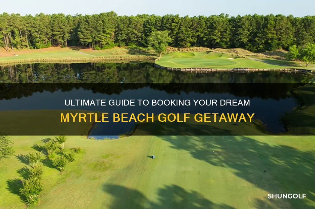 how to book a myrtle beach golf trip
