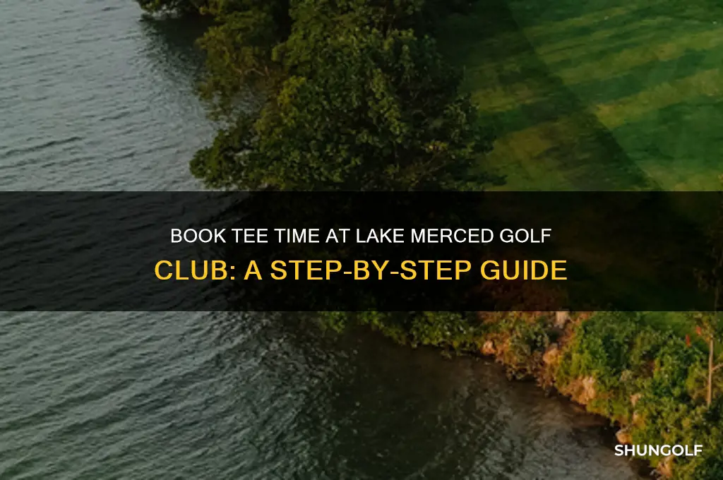 how to book tee time at lake merced golf club
