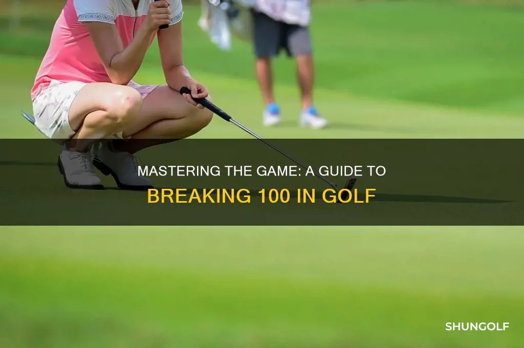 how to break 100 in golf book