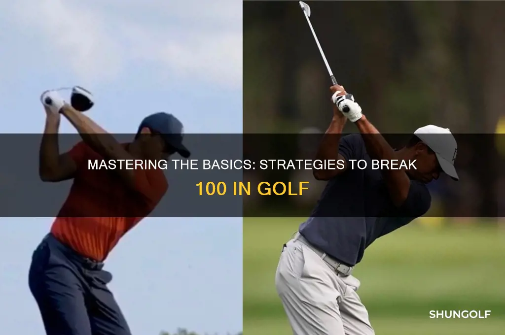 how to break 100 on the golf course
